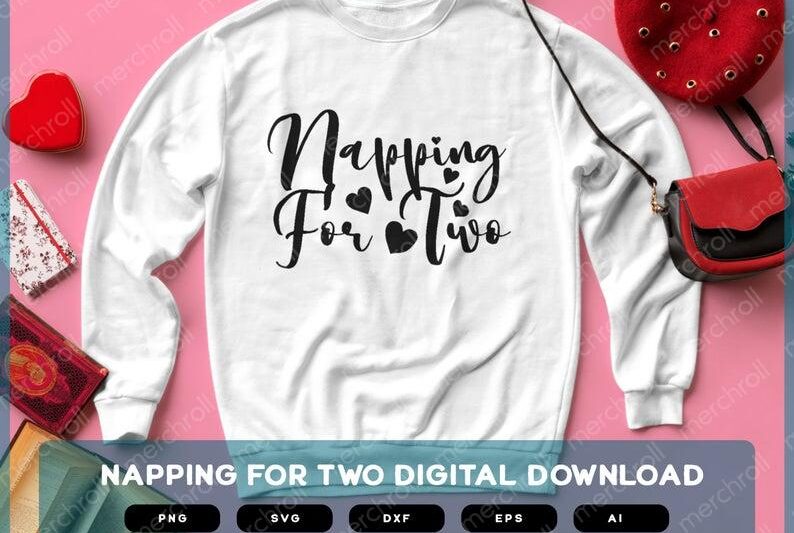 Napping For Two | Napping For Two SVG | Napping For Two PNG | Napping For Two Designs | Napping For Two Shirts
