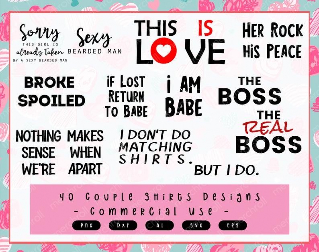 40 Couple Shirt Designs SVG EPS Ai Designs Cricut Valentines Shirt
