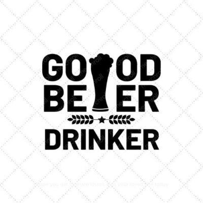 Good beer drinker SVG PNG EPS AI DXF Download