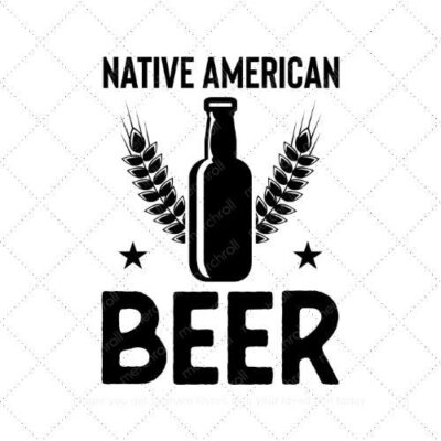 Native american beer SVG PNG EPS AI DXF Download