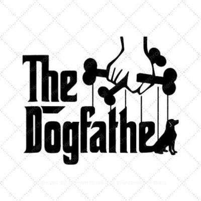 THE DOG FATHER SVG PNG EPS AI DXF Download