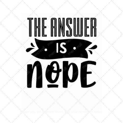 The answer is nope SVG PNG EPS AI DXF Download
