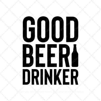 Good beer drinker SVG PNG EPS AI DXF Download