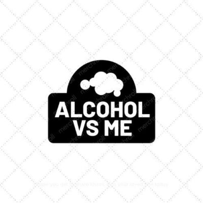 Alcohol VS Me SVG PNG EPS AI DXF Download