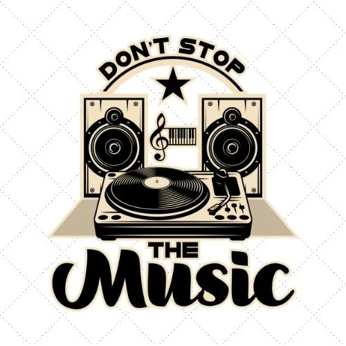 Don't Stop The Music 1 SVG PNG EPS DXF AI Download