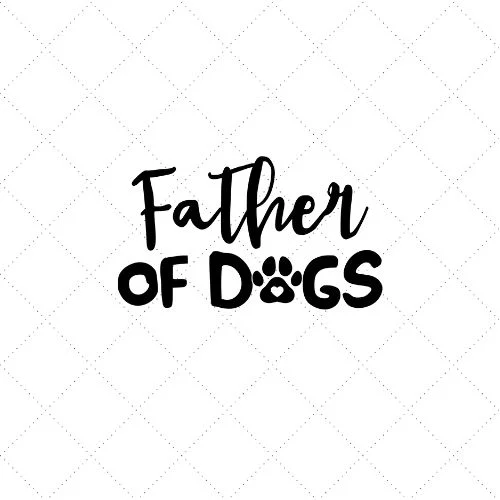 Father Of Dog SVG PNG EPD DXF AI Download