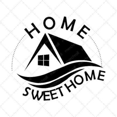 Home Sweet Home SVG PNG EPS DXF AI Download