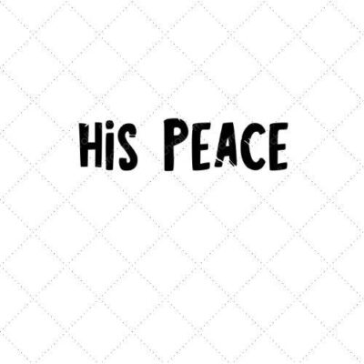 His Peace SVG PNG EPS DXF AI Download