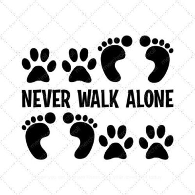 Never walk alone SVG PNG EPS AI DXF Download