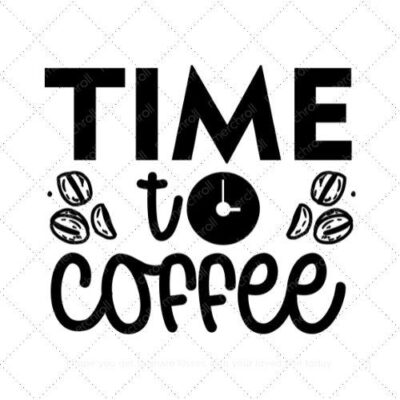 Time to coffee SVG PNG EPS AI DXF Download