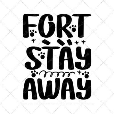 Fort stay away SVG PNG EPS AI DXF Download