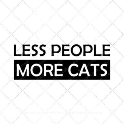 Less people more cats SVG PNG EPS AI DXF Download