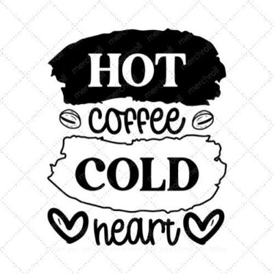 Hot coffee cold heart SVG PNG EPS AI DXF Download