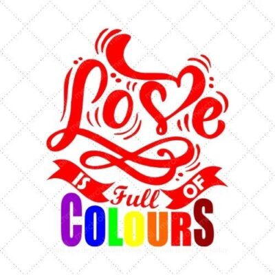 Love is full of colours SVG PNG EPS AI DXF Download