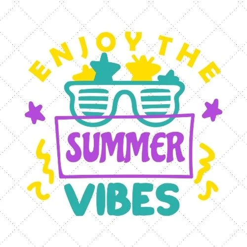 Enjoy The Summer Vibes SVG PNG EPS DXF AI Download