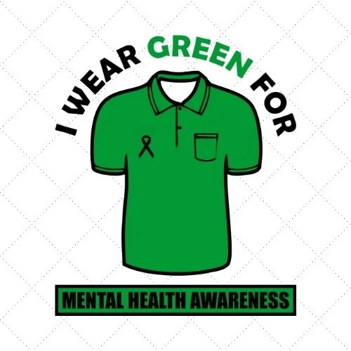 I Wear Green For Mental Health Awareness SVG PNG EPS DXF AI Download