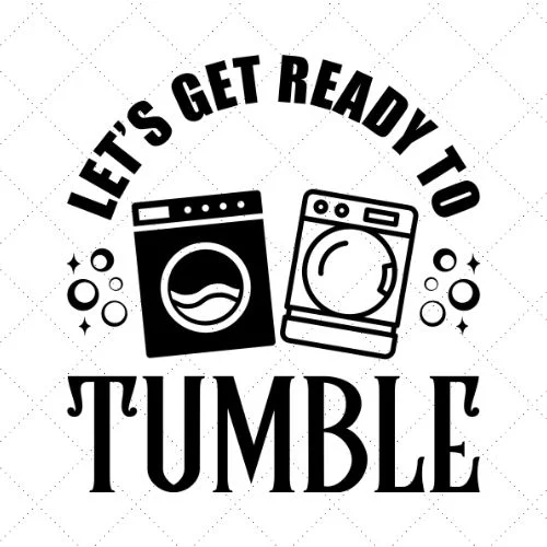 Let's Get Ready To Tumble SVG PNG EPS DXF AI Download