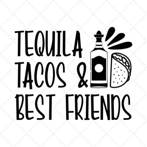 Download Tequila Tacos Best Friends Svg Png Eps Dxf Ai Download Merch Roll