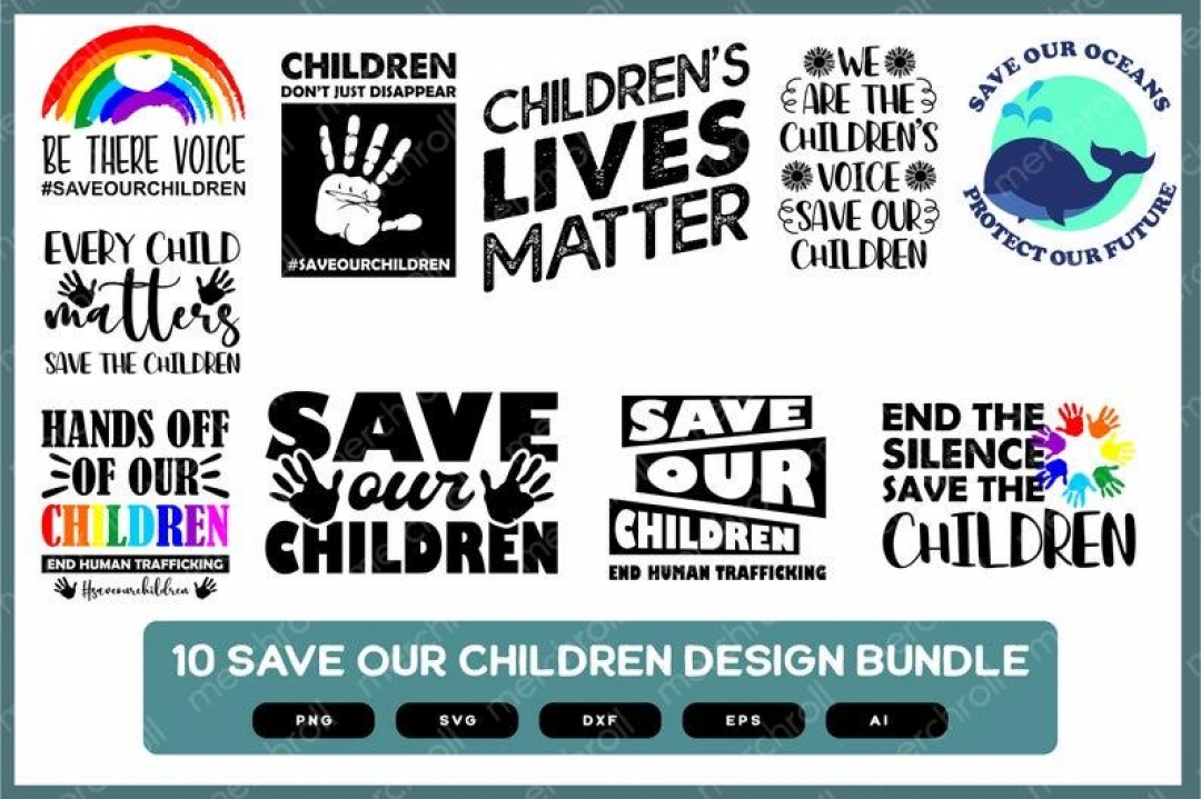 Save Our Children Design Bundle | Save Our Children | Save Our Children SVG | Save Our Children PNG | Save Our Children Shirt Design