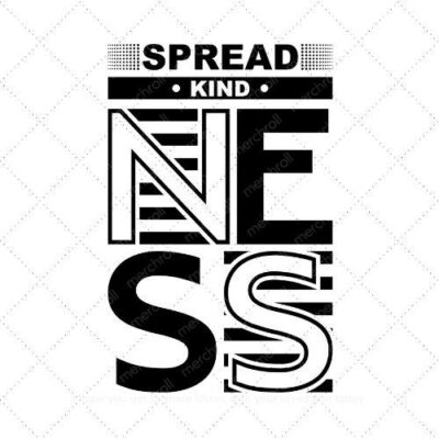 Spread Kindness SVG PNG EPS AI DXF Download