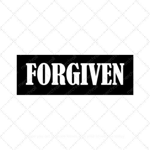 Foraged Svg Forgiven SVG PNG EPS AI DXF Download - Merch Roll
