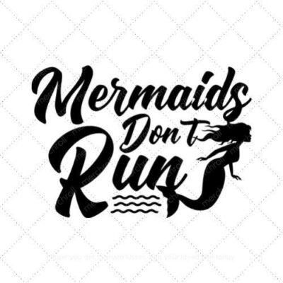 Mermaids dont run SVG PNG EPS DXF AI Download