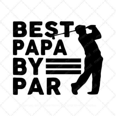 Best papa by par SVG PNG EPS DXF AI Download