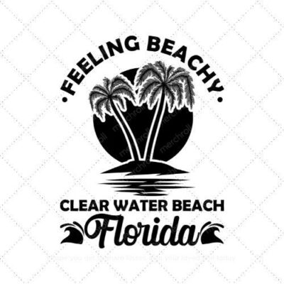 Feeling beachy clear water beach florida SVG PNG EPS DXF AI Download