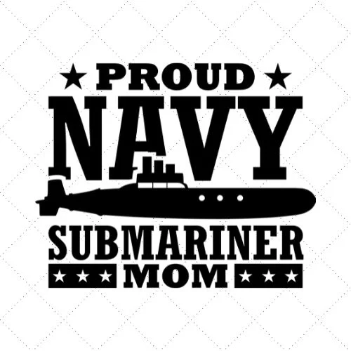 Proud Navy Submarine Mom SVG PNG EPS DXF AI Download