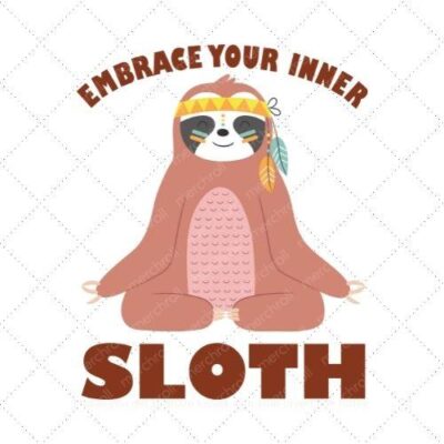 Embrace your inner sloth SVG PNG EPS DXF AI Download