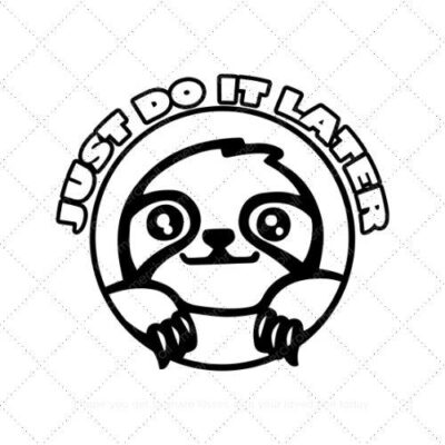 Just do it later SVG PNG EPS DXF AI Download
