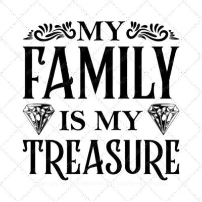 My family is my treasure SVG PNG EPS DXF AI Download