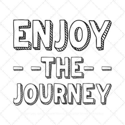 Enjoy the journey SVG PNG EPS DXF AI Download