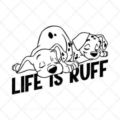 Life is ruff SVG PNG EPS DXF AI Download