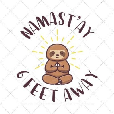 Namast ay 6 feet away SVG PNG EPS DXF AI Download