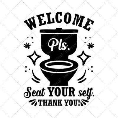 Welcome pls seat your self thank you SVG PNG EPS DXF AI Download