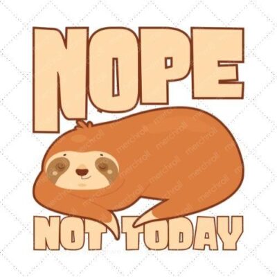 Nope not today SVG PNG EPS DXF AI Download