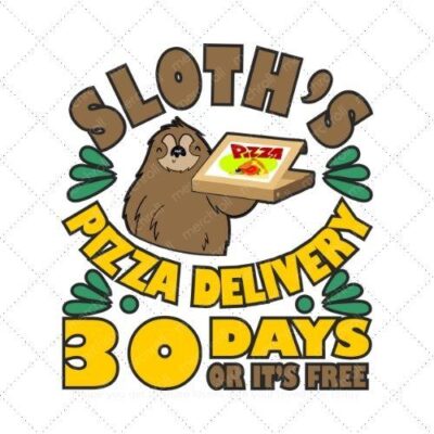Sloths pizza delivery 30 days or its free SVG PNG EPS DXF AI Download