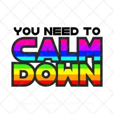 You need to calm down SVG PNG EPS DXF AI Download