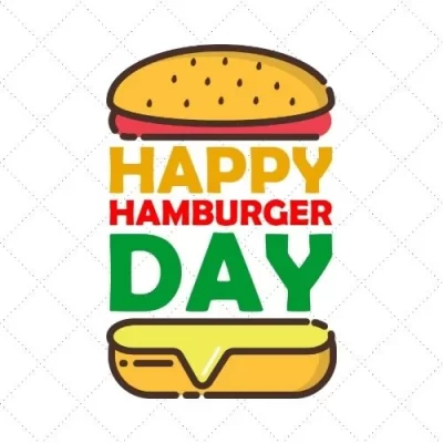 Happy Hamburger Day SVG PNG EPS DXF AI Download