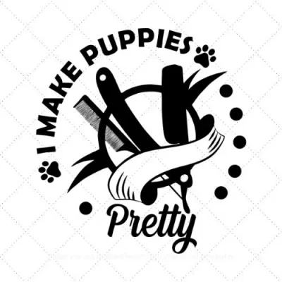 I Make Puppies Pretty SVG PNG EPS DXF AI Download
