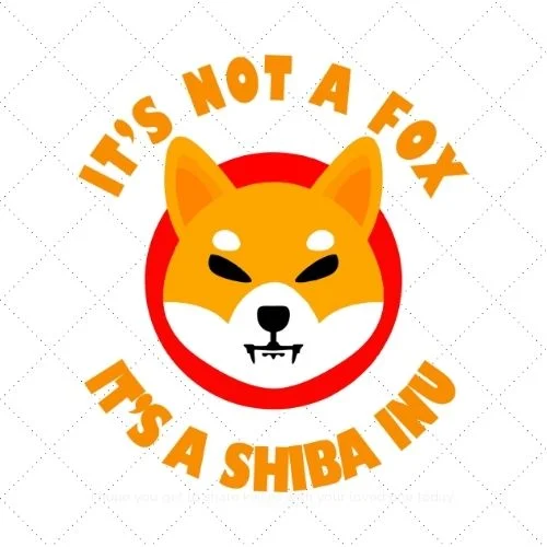 It's Not A Fox It's A Shiba Inu SVG PNG EPS DXF AI Download