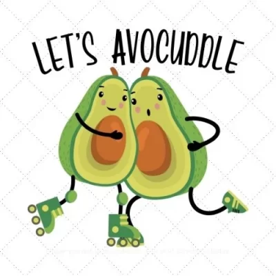 Let's Avocuddle SVG PNG EPS DXF AI Download