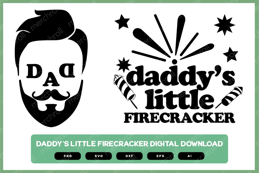 Daddy's little firecracker Daddy & Baby Matching Shirt Design SVG PNG EPS DXF AI Download