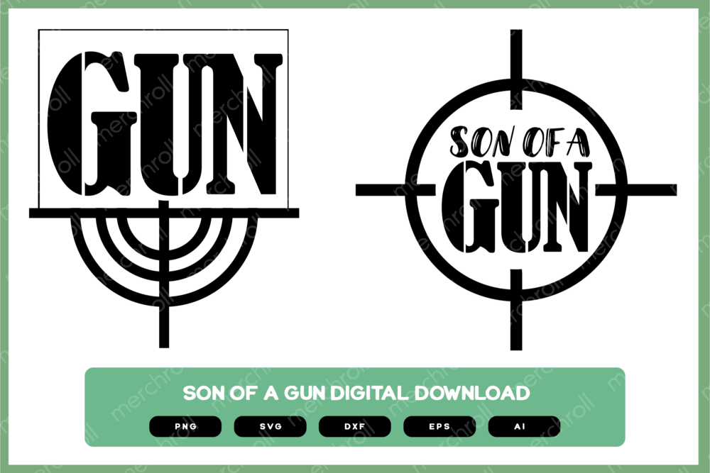 Son of gun Daddy & Baby Matching Shirt Design SVG PNG EPS DXF AI Download