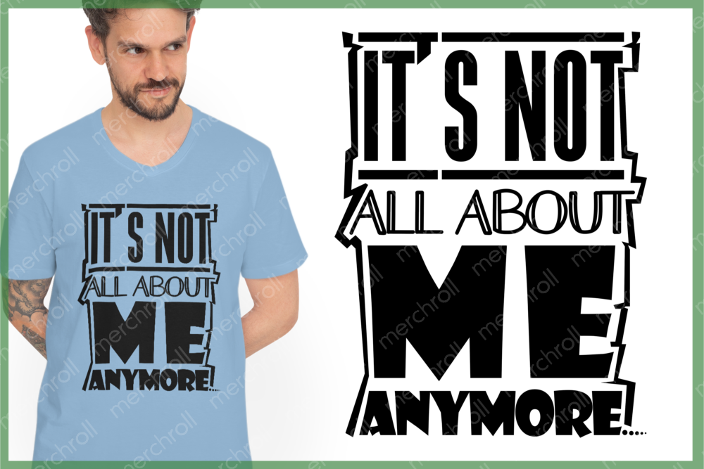 It's Not All About Me Anymore Dad & Son Matching Shirt Design Bundle SVG PNG EPS DXF AI Download