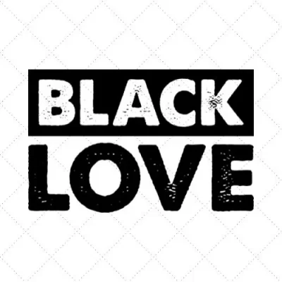 Black Love SVG PNG EPS DXF AI Download