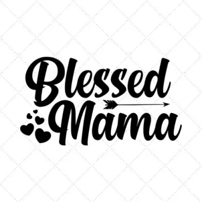 Blessed Mama SVG PNG EPS DXF AI Download
