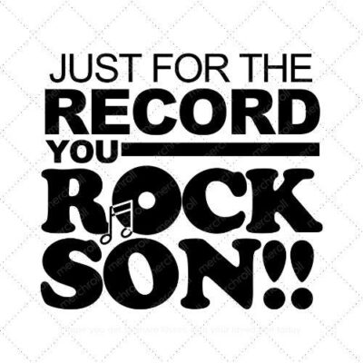 Just For The Record You Rock Son!! Dad & Son Matching Shirt Design Bundle SVG PNG EPS DXF AI Download