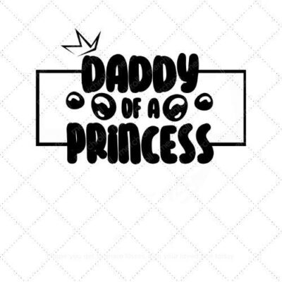Daddy Of A Princess Daddy & Daughter Matching Shirt Design SVG PNG EPS DXF AI Download